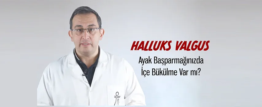 Halluks Valgus