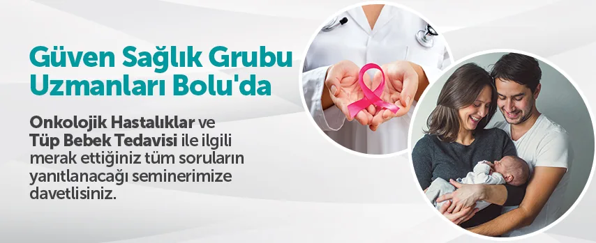 Seminer:Güven Sağlık Grubu Bolu'da