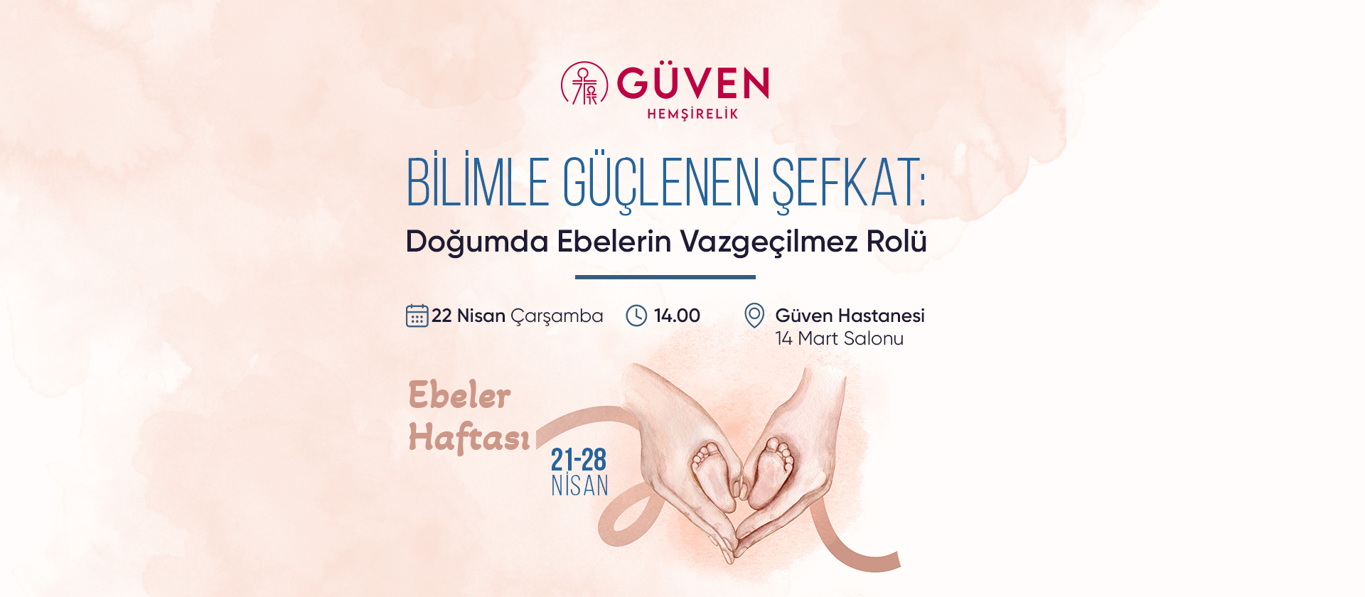 Bilimle Güçlenen Şefkat: Doğumda Ebelerin Vazgeçilmez Rolü Seminerimizde Buluşuyoruz
