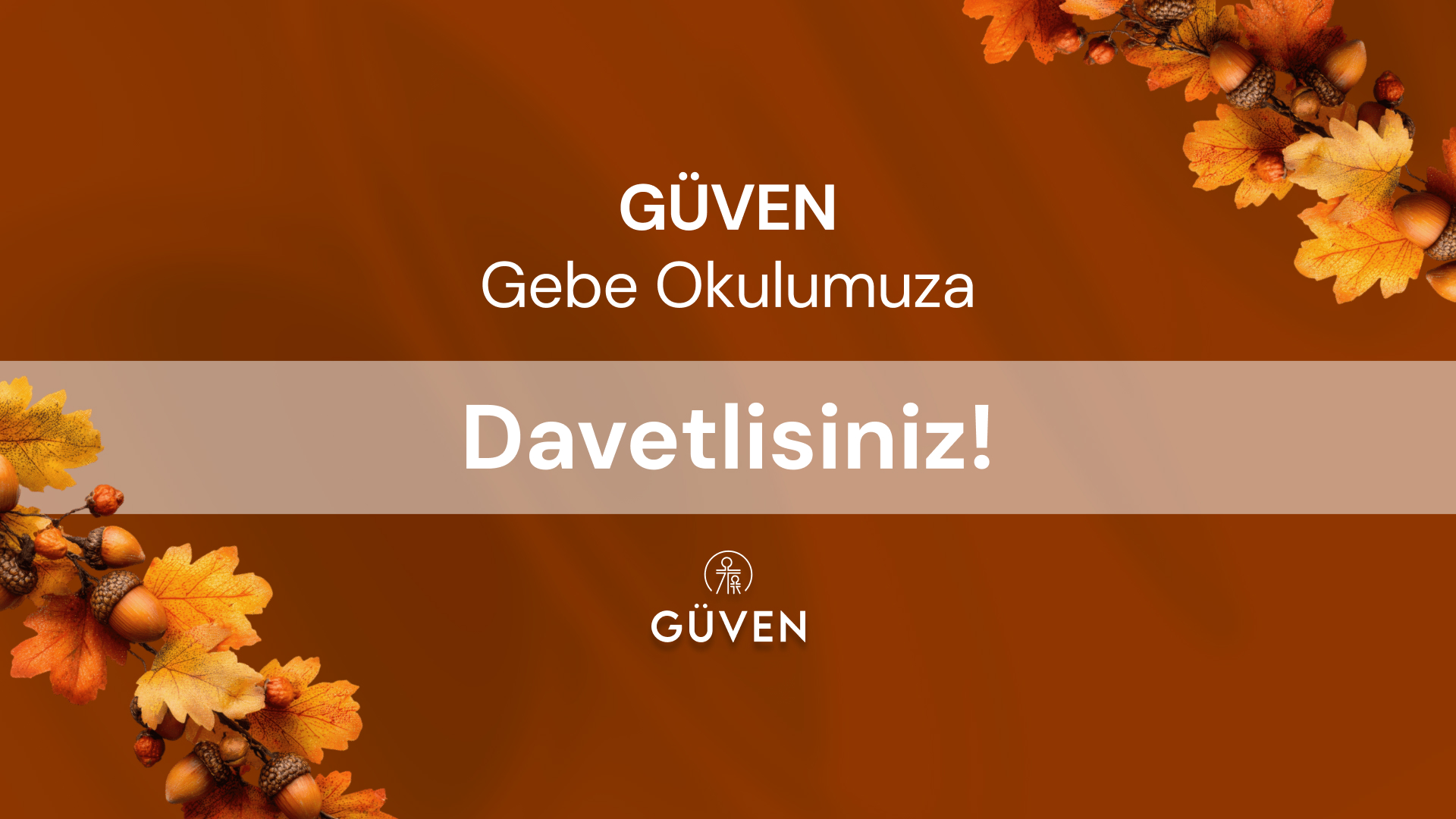 Güven Gebe Okulu’nda Doğuma ve Ebeveynliğe Hazırlık Günü